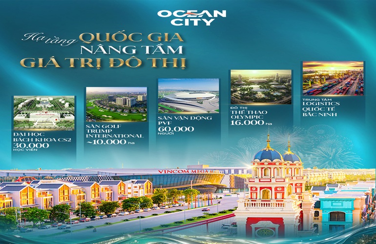 💦 OCEAN CITY - HẠ TẦNG QUỐC GIA NÂNG TẦM GIÁ TRỊ ĐÔ THỊ